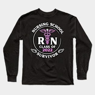 RN Nurse Nursing School Survivor Long Sleeve T-Shirt